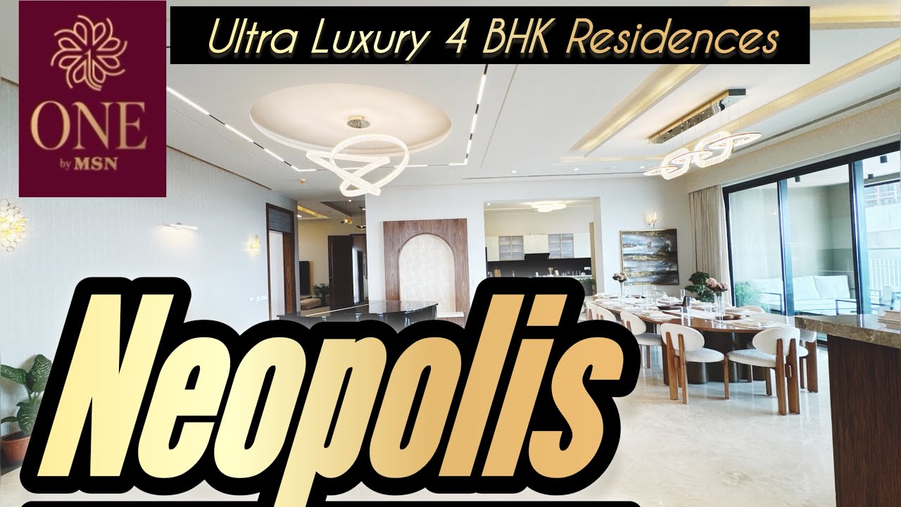 One by Msn Realty - Neopolis,Hyderabad |4 BHK Ultra Luxury 5250-7460Sft |12Ft Ceiling,1.8L Sft Club 