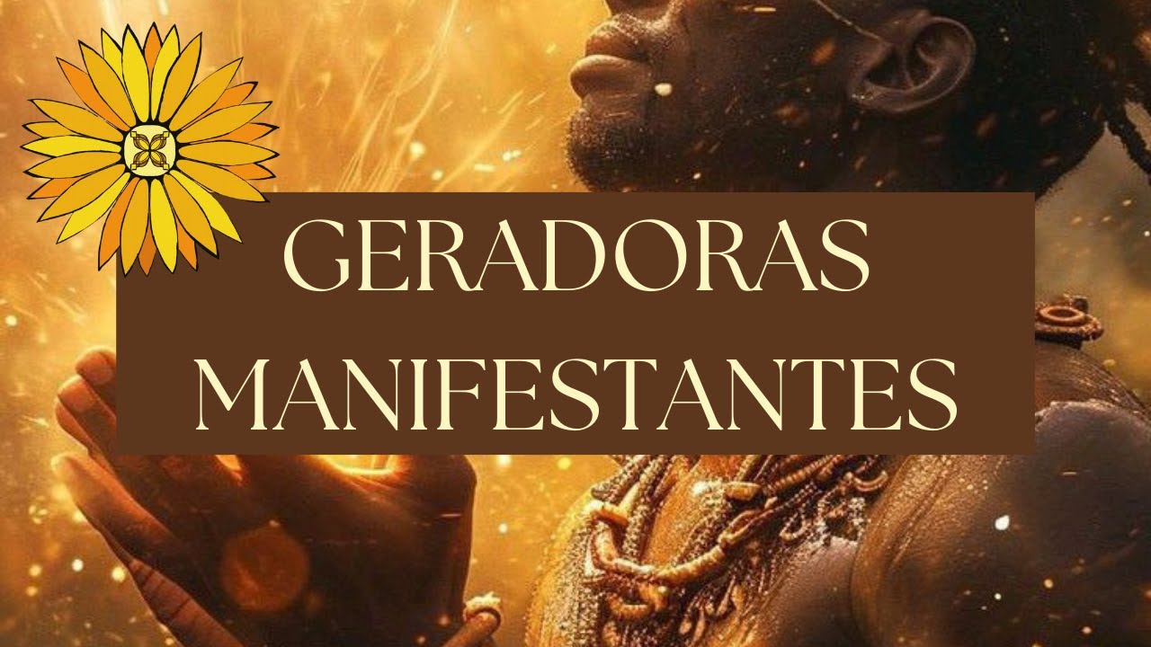 GERADORAS MANIFESTANTES - Aquilo que você não quer encarar