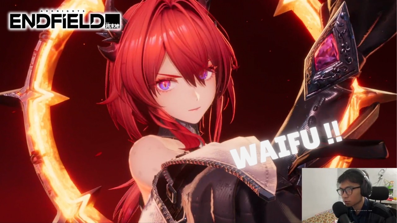 GAME ANIME WAIFUABLE !!! - ARKNIGHT ENDFIELD
