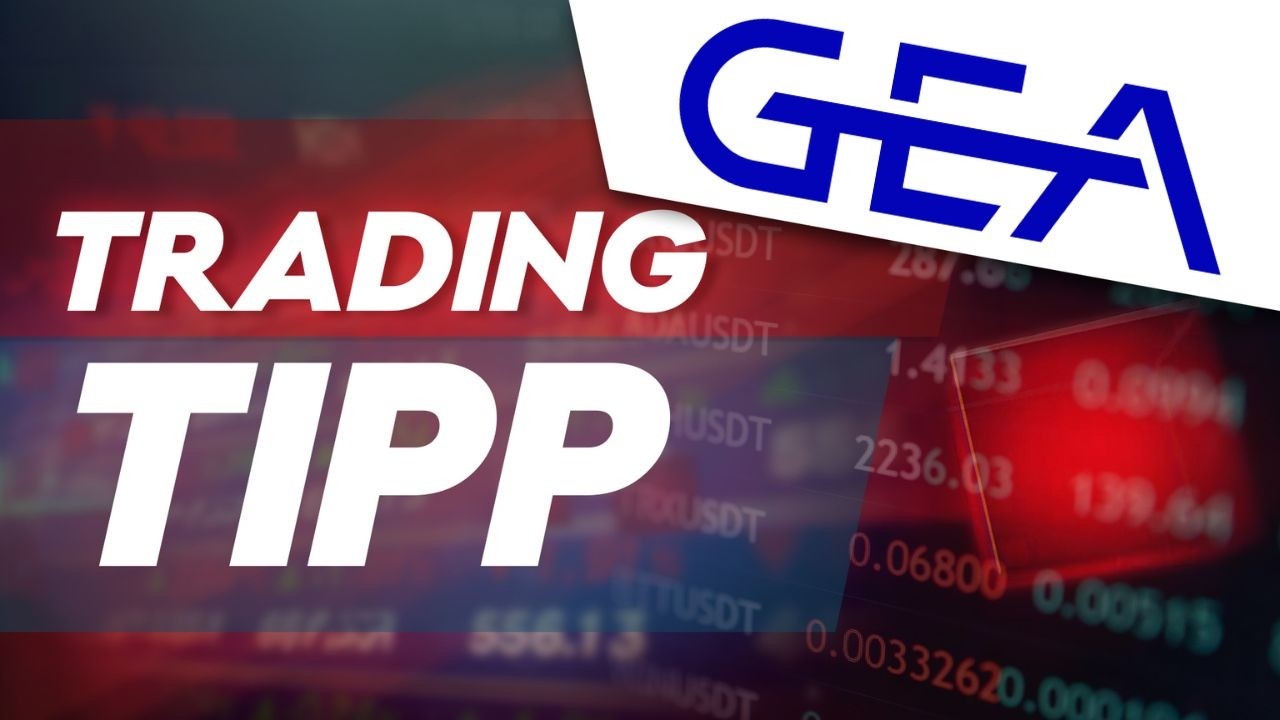 GEA Group: Analystenlob sorgt f&uuml;r Kaufsignal - Trading-Tipp des Tages