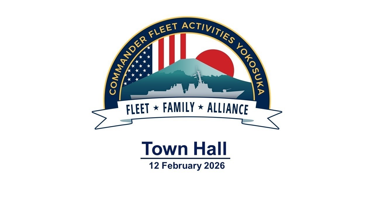 Commander, Fleet Activities Yokosuka Town Hall February 12, 2026