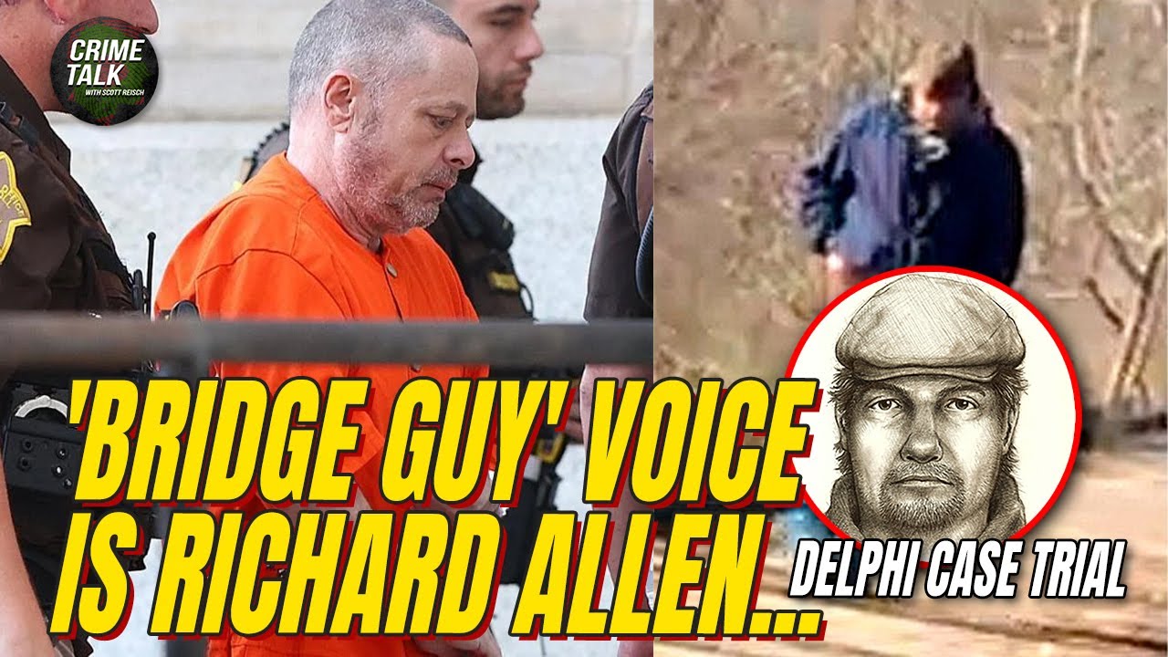 ‘The Voice is Richard Allen’ The Trooper Stated – Let’s Talk About the Delphi Trial