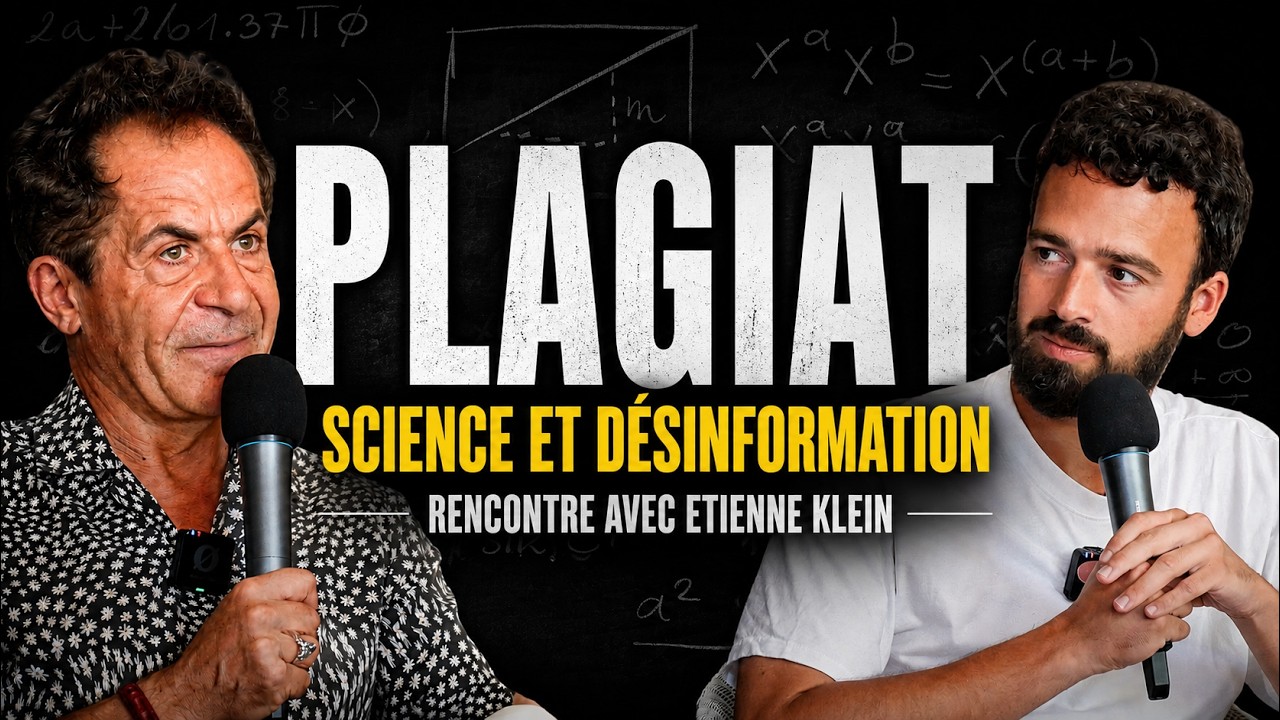 PLAGIAT, SCIENCE ET D&Eacute;SINFORMATION - Rencontre avec &Eacute;tienne Klein