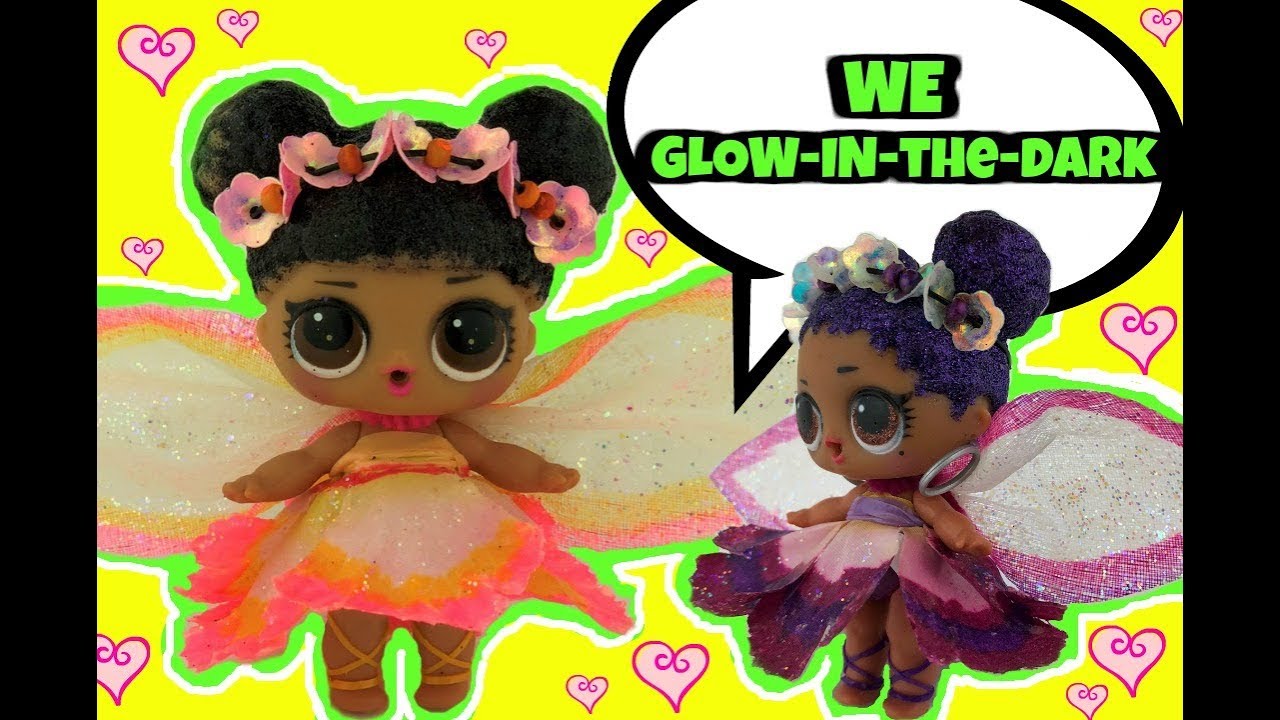LOL Custom FAIRY DOLLS that💚 GLOW IN THE DARK 💚 GG Custom & Doll Story