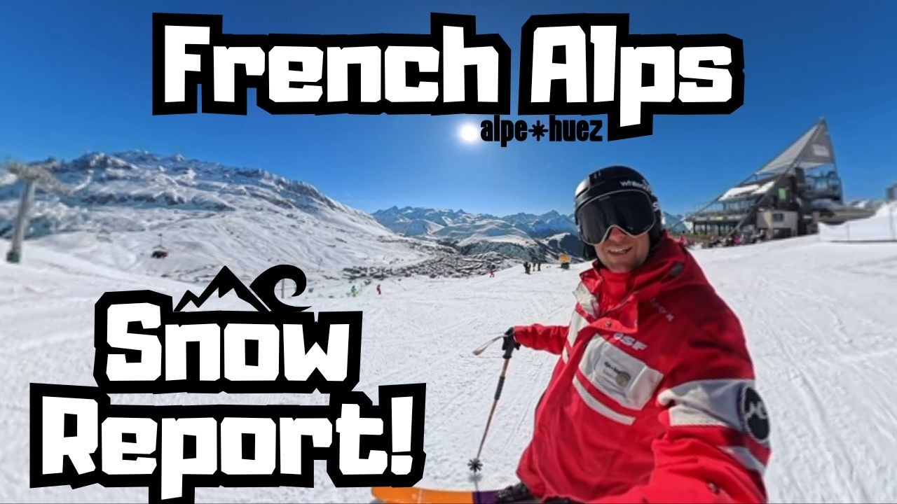 French Alps Snow Report- February 2026!