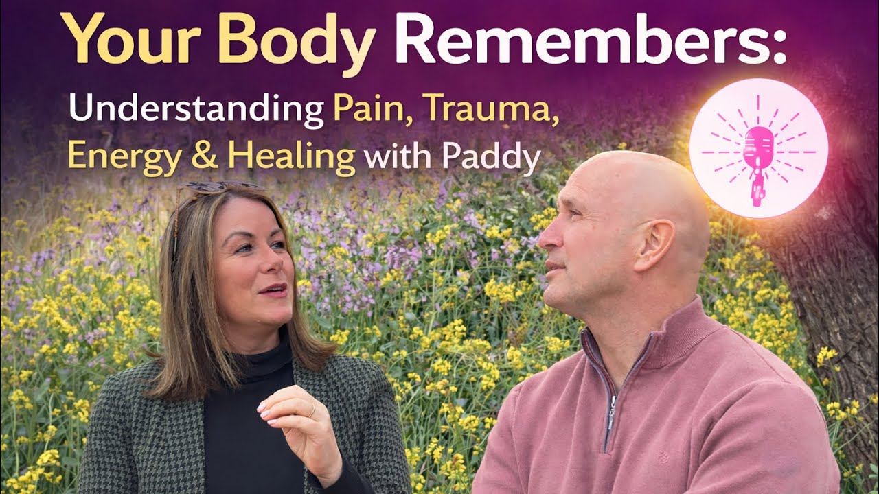 Your Body Remembers with Paddy Morrison