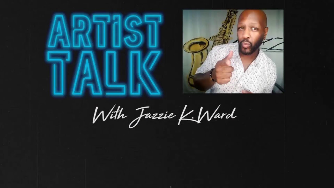 Season 9: Ep. 2 - Artist Talk' With Jazzie K.Ward & MADZ