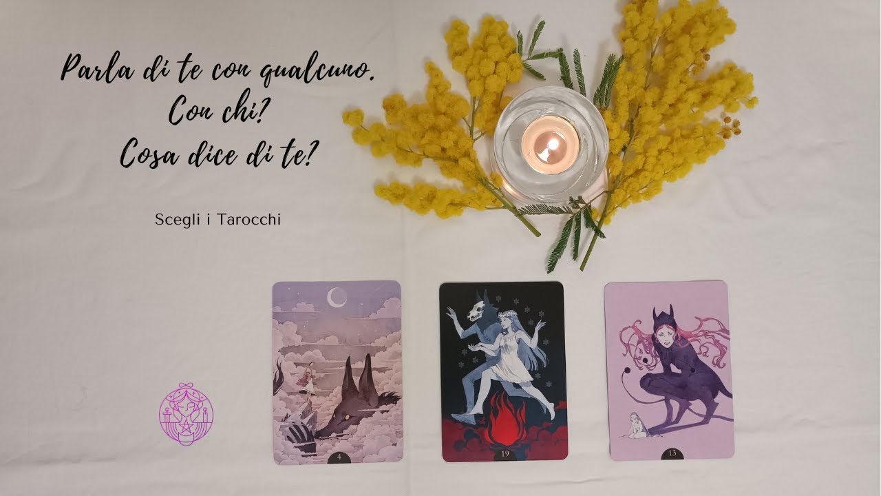😎🌟 Parla di te con qualcuno. Con chi? Cosa dice di te? 🔮 Scegli i tarocchi