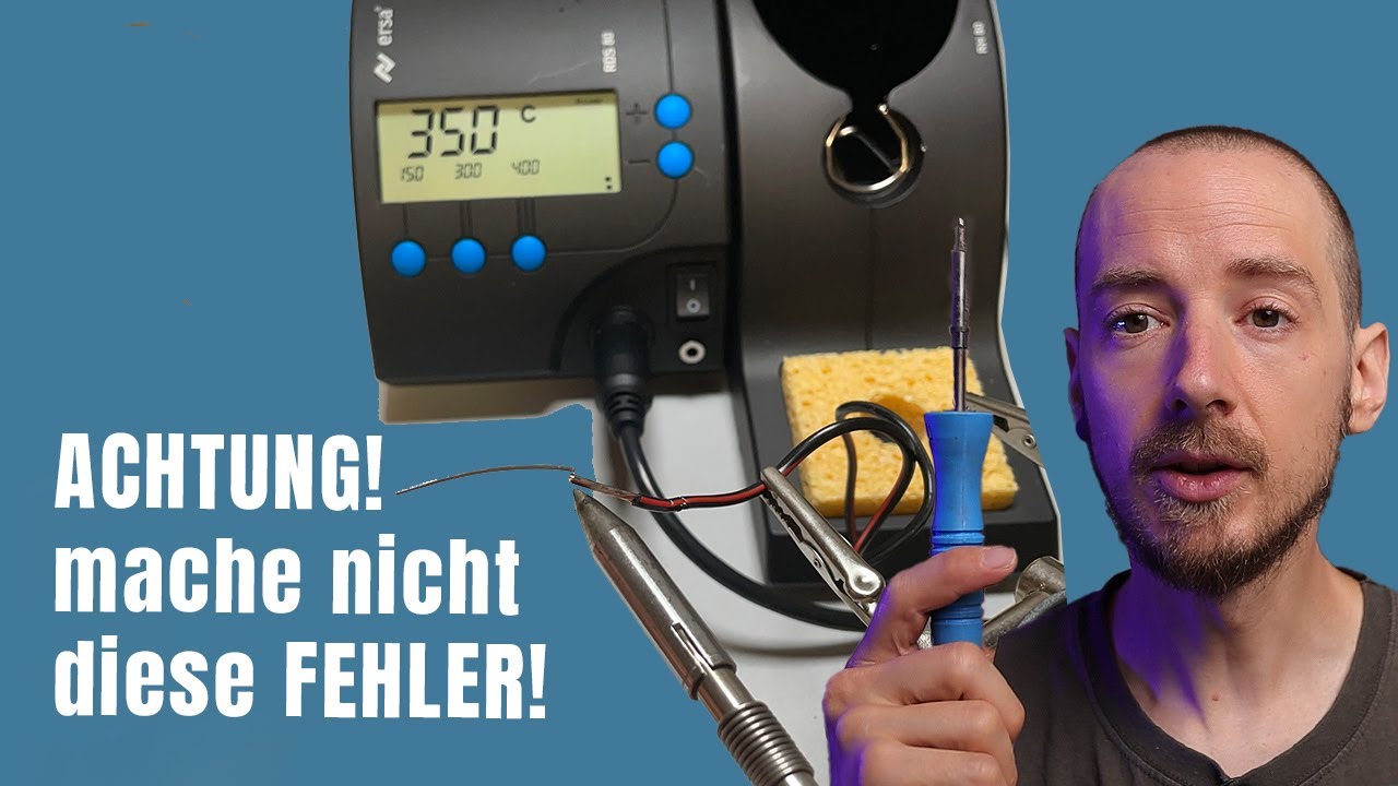 vermeide unbedingt diese FEHLER beim LÖTEN!