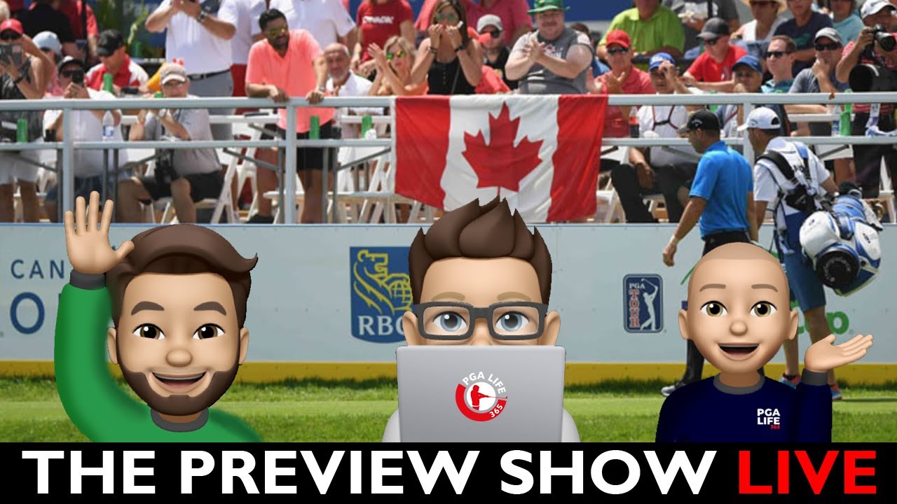 PICKING THE RBC CANADIAN OPEN || THE PREVIEW SHOW
