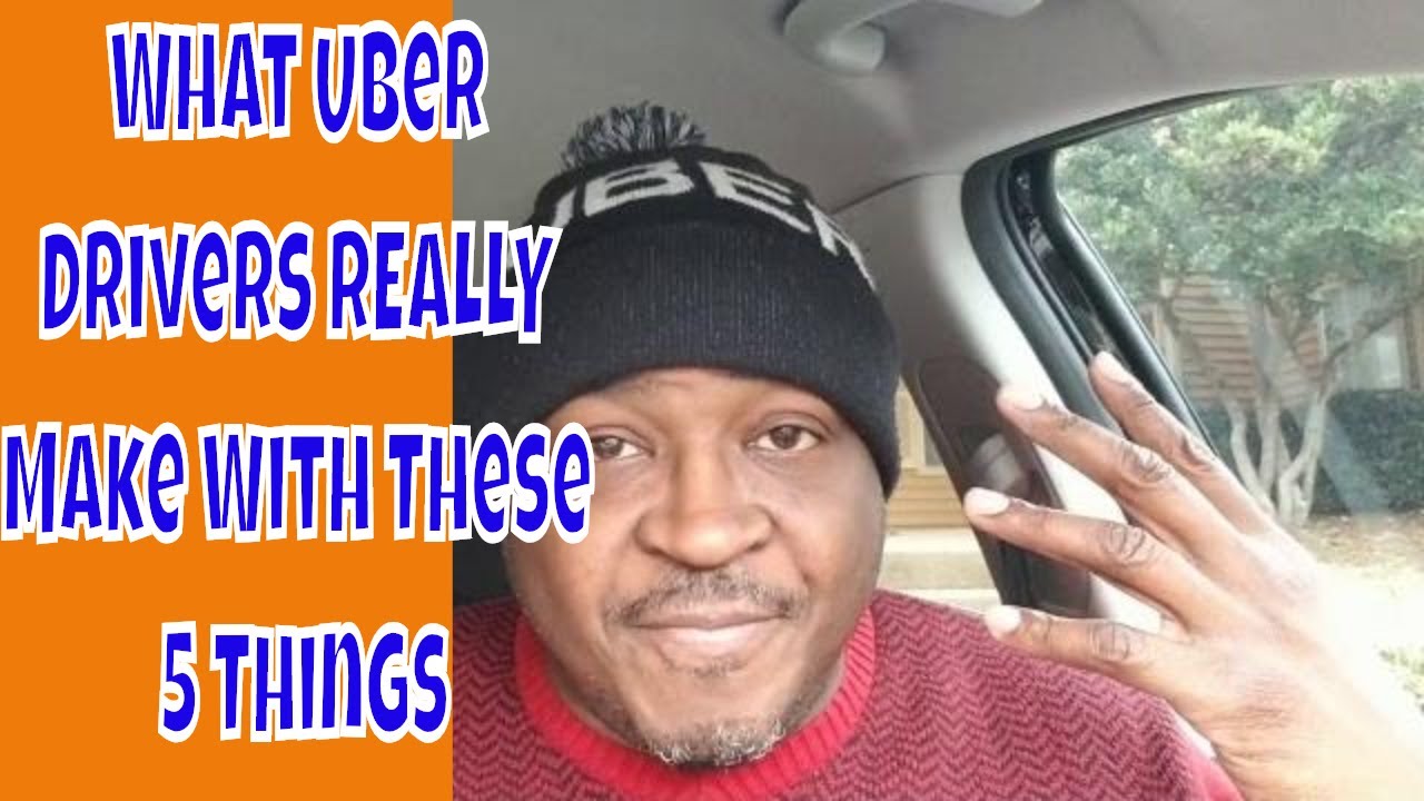 What Uber Drivers REALLY Make! Well... It Depends On These Five Things