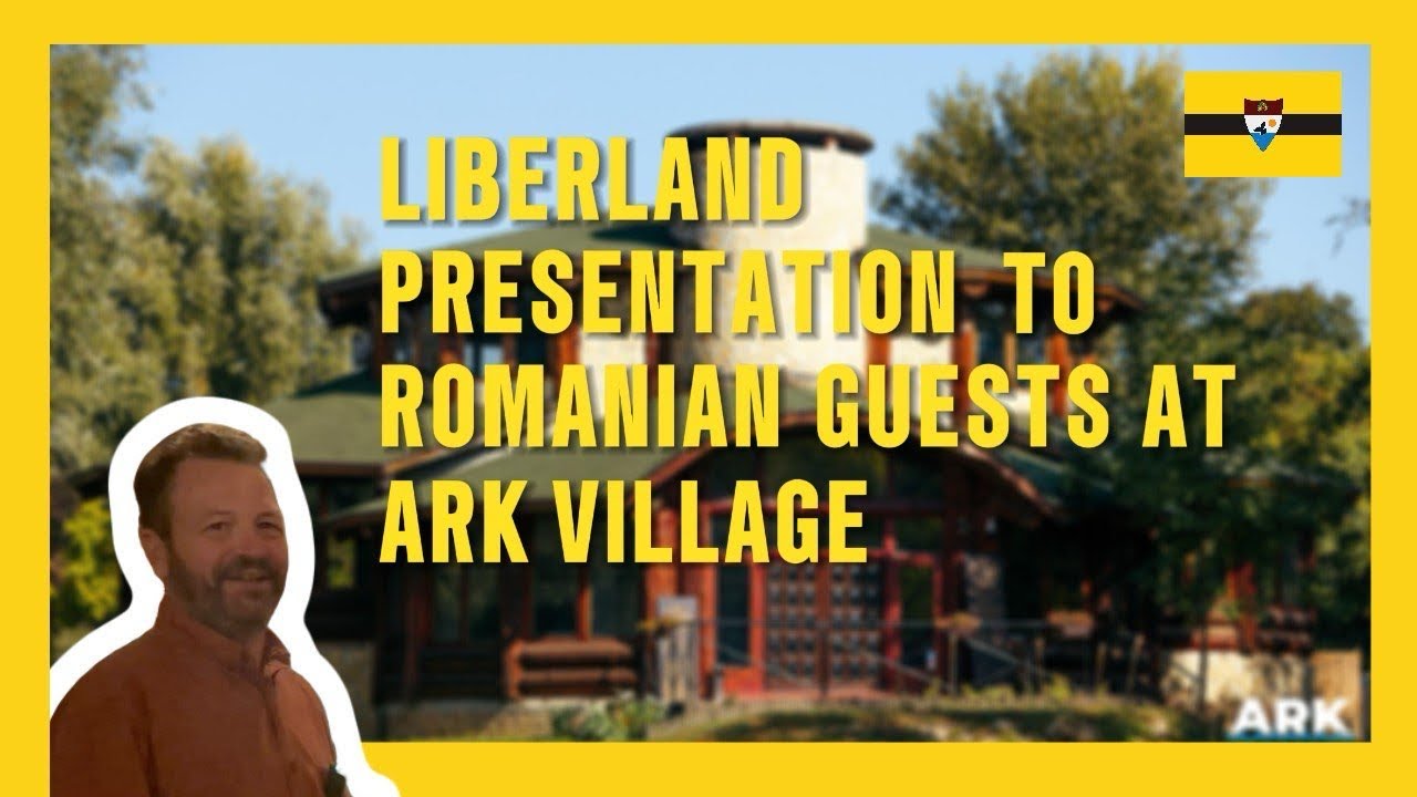 LIBERLAND PRESENTATION TO ROMANIAN GUESTS AT ARK VILLAGE