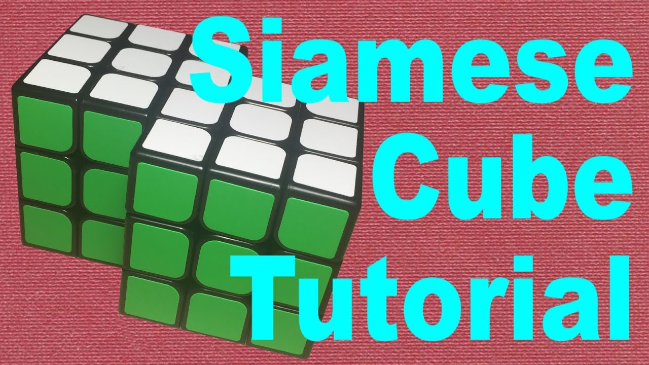How to Solve the Siamese Cube