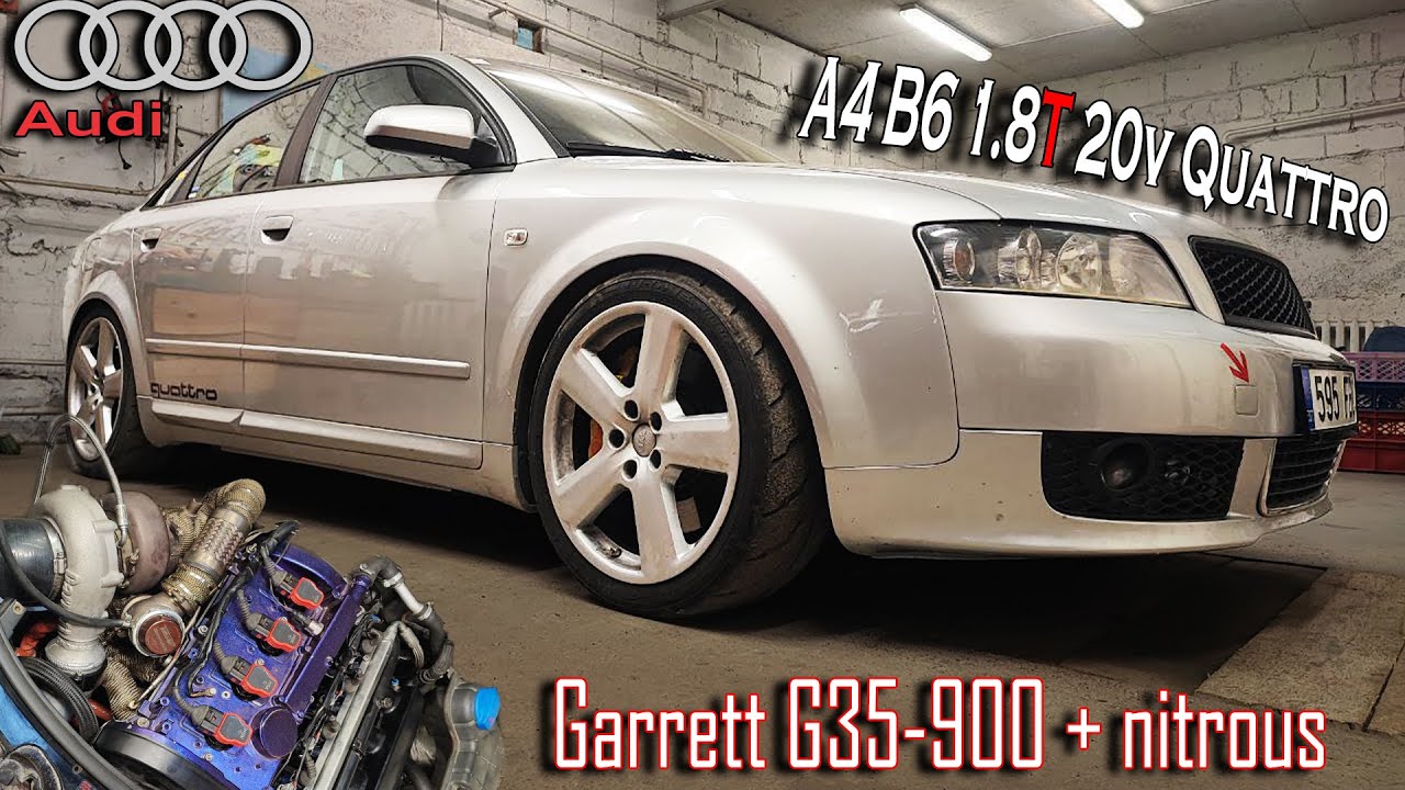 700+ЛС Audi A4 B6 Quattro 1.8T 20v G35-900 + закись - ОБЗОР