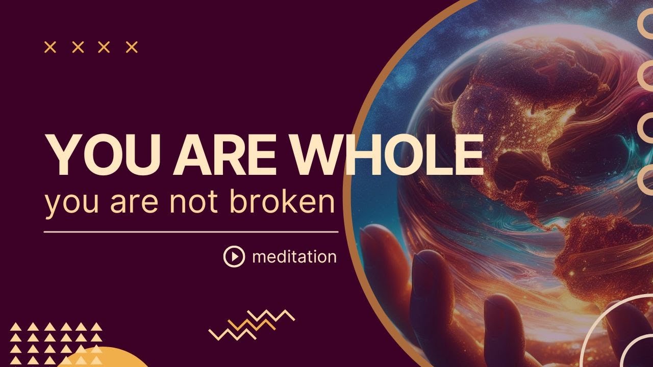 Remembering Your Wholeness: A Meditation on Purna