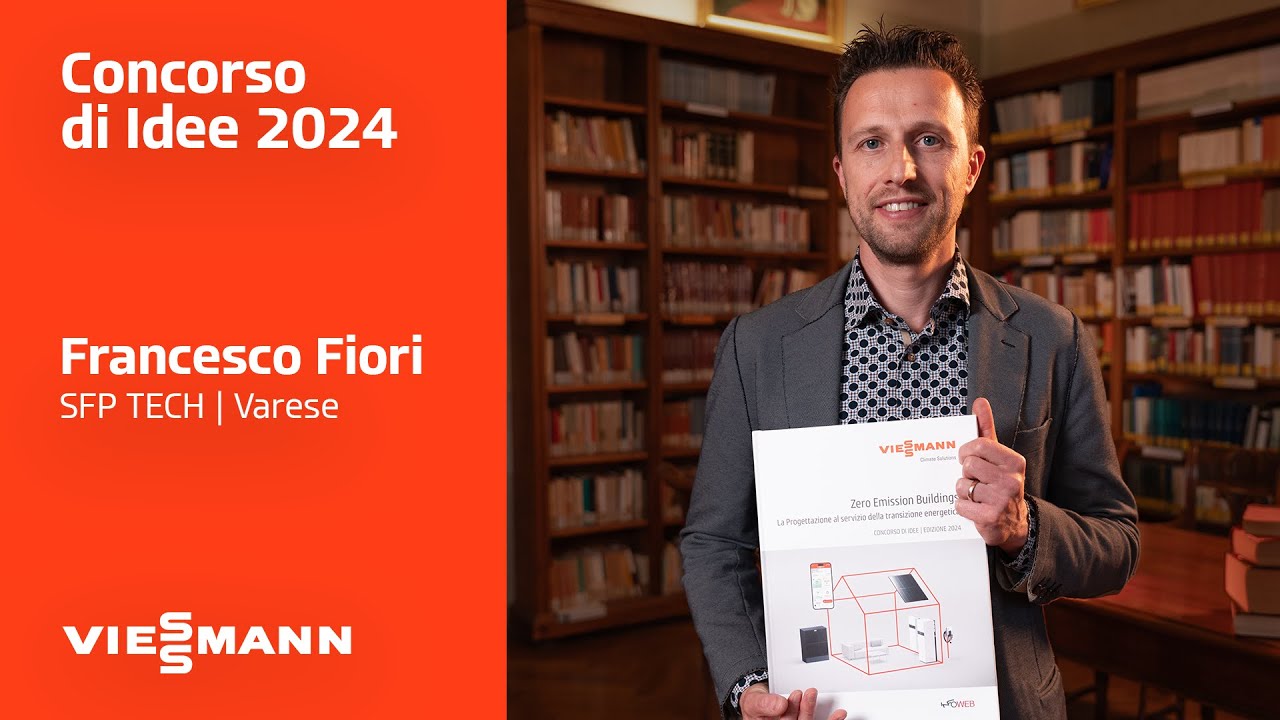 Francesco Fiori - Progetto GOLD: Concorso di Idee Viessmann 2024