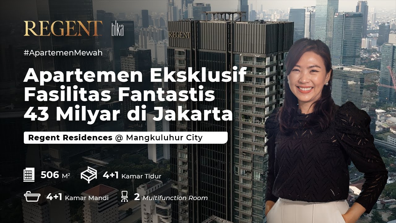 Regent Residences: Apartemen Eksklusif dengan Fasilitas Fantastis @ Mangkuluhur City