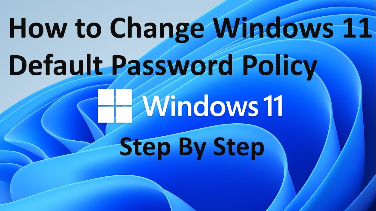 How to Change Windows 11 Default Password Policy !! Configure Windows 11 Policy  !! Step by Step !!