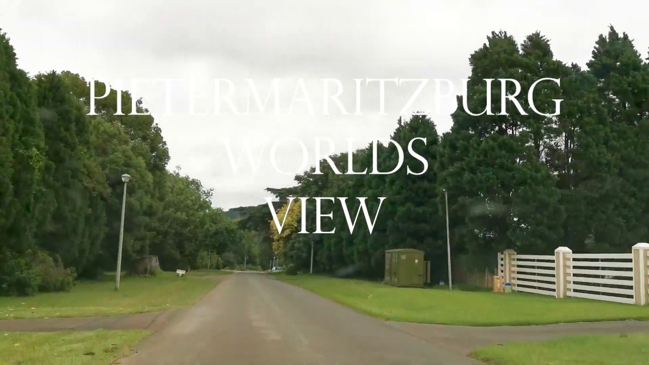 Pietermaritzburg Worlds View