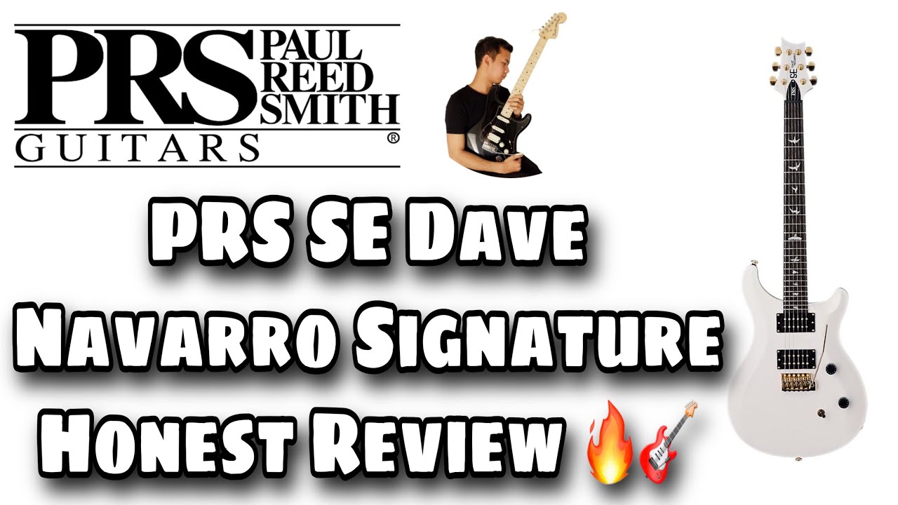 PRS SE Dave Navarro Signature Review