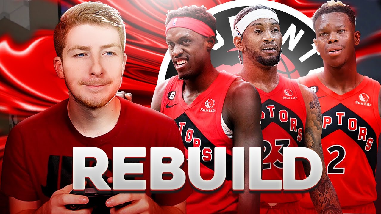 Lets Rebuild The Raptors In The Post VanVleet Era..