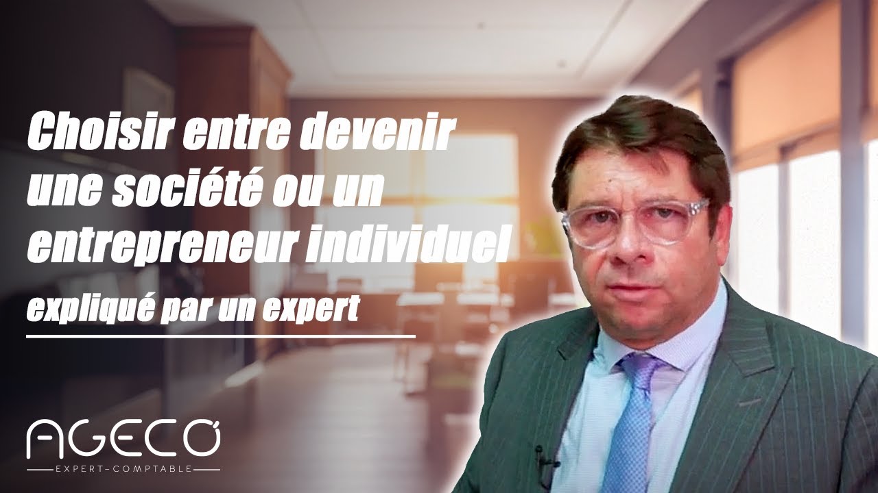 EI ou Société : Quelle Structure Choisir pour Créer votre Entreprise ? (2/2)