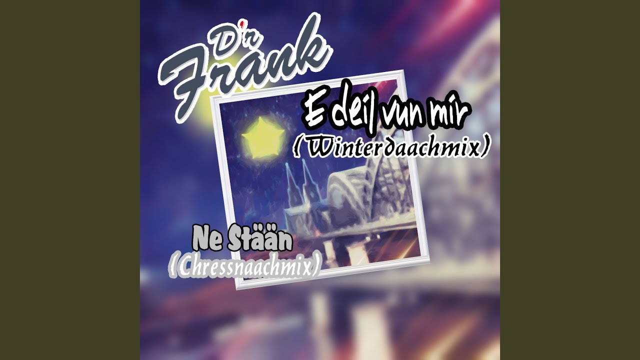 Ne Stään (Chressdaachmix)