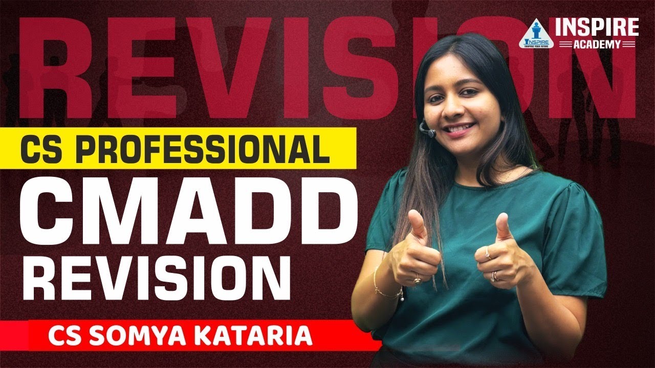 CS Professional CMADD Lec 1 | Detailed Revision + Amendment Batch | Dec 25 | CS Somya Kataria