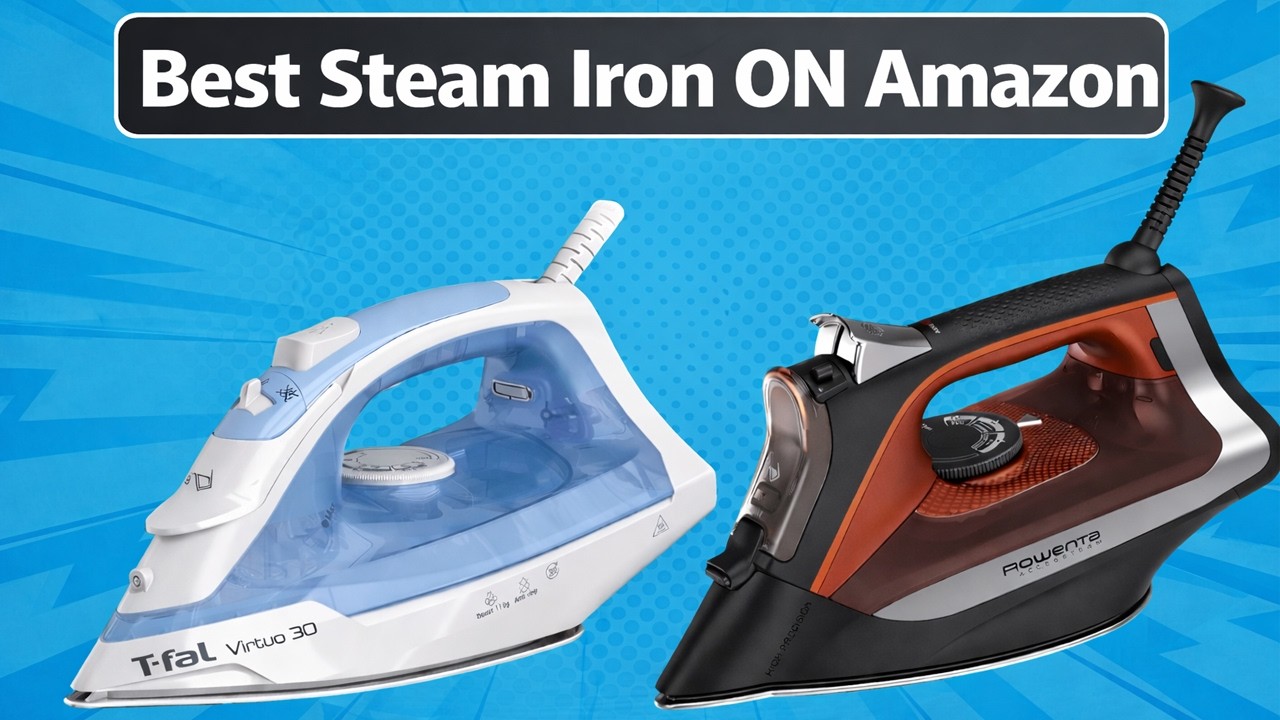 THE Best Steam Irons ON AMAZON for Easy Wrinkle Removal