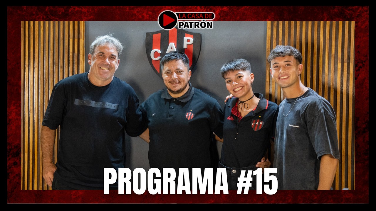 PROGRAMA  #15 | #LaCasaDePatrón EN VIVO