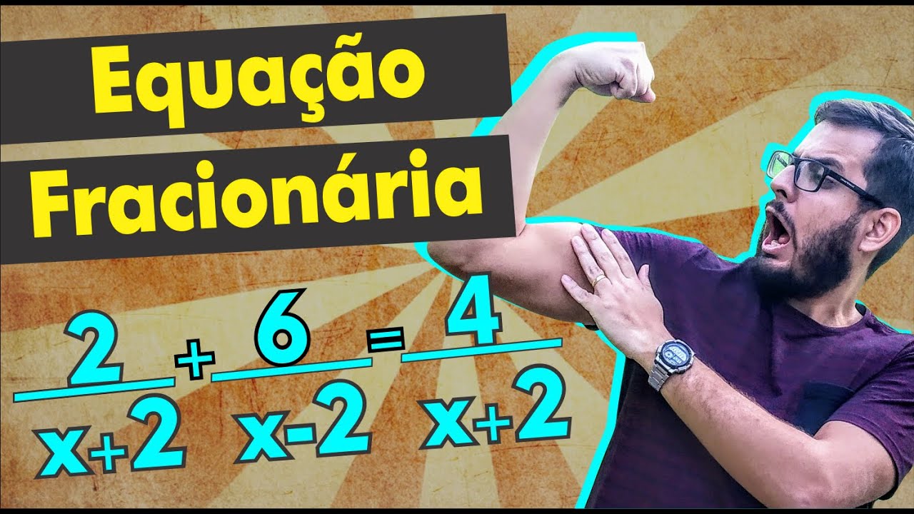 EQUAÇÃO FRACIONÁRIA