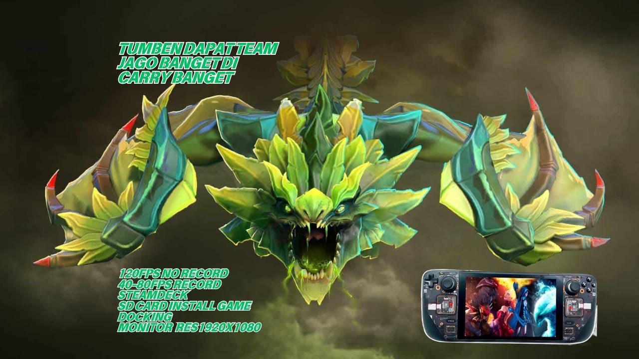 VIPER DAPAT TEAM JAGO | DOTA 2 | STEAMDECK GAMEPLAY