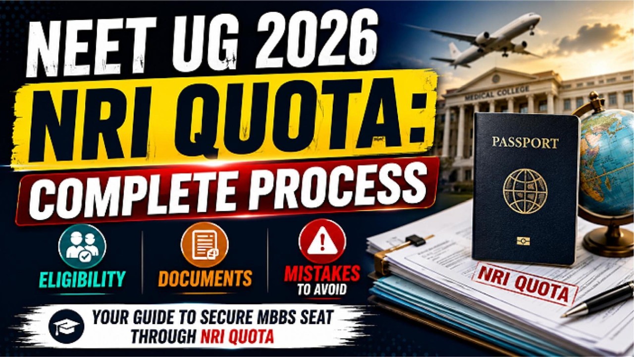 NEET UG 2026 NRI Quota: Eligibility, Documents Complete Process #NRIQuota #neetugcounselling2026