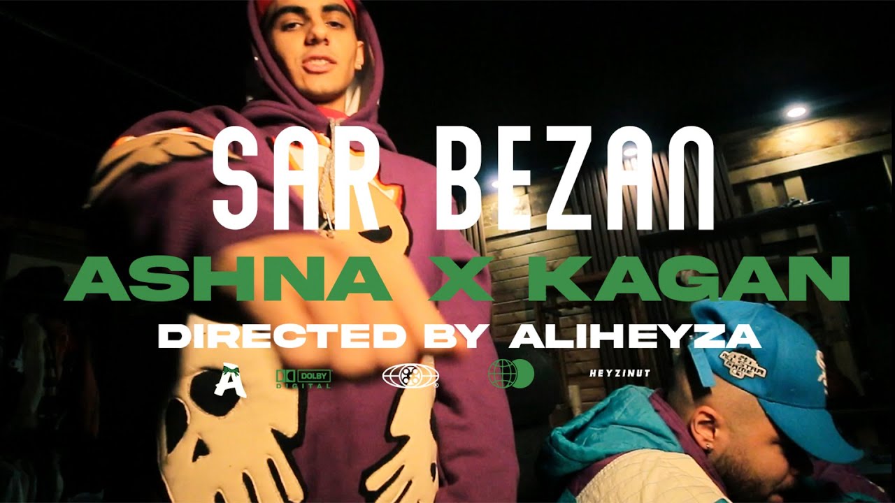 Ashna X kagan - Sar Bezan (official Music Video )