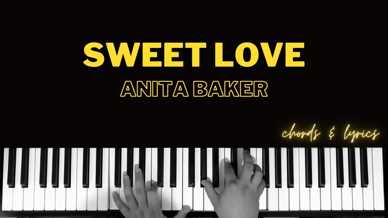 Sweet Love - Anita Baker | Piano Cover Accompaniment Backing Track Karaoke Instrumental Chords