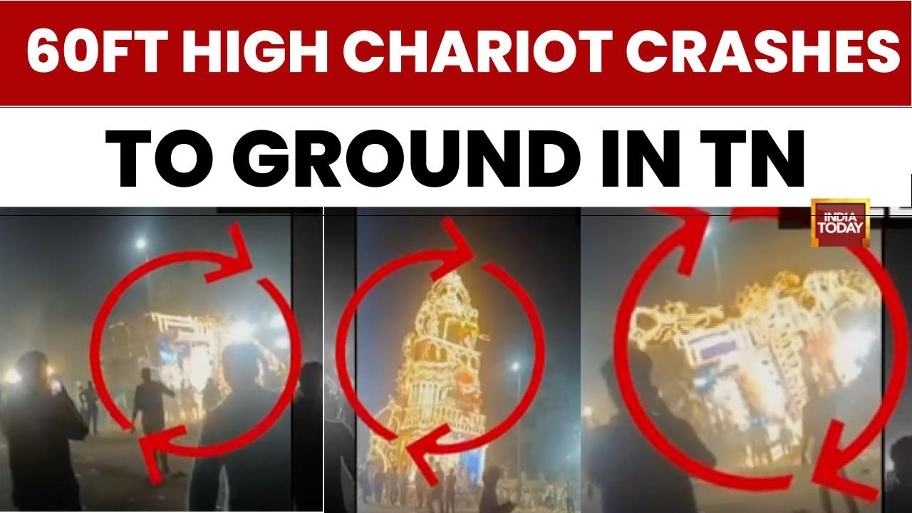 60-Foot Chariot Collapses During Mayanakolai Festival In Tamil Nadu's Vellore; 7 Injured