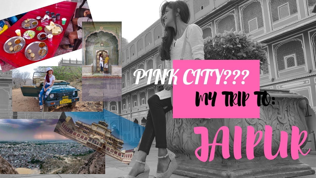 JAIPUR VLOG! IS JAIPUR EVEN PINK?