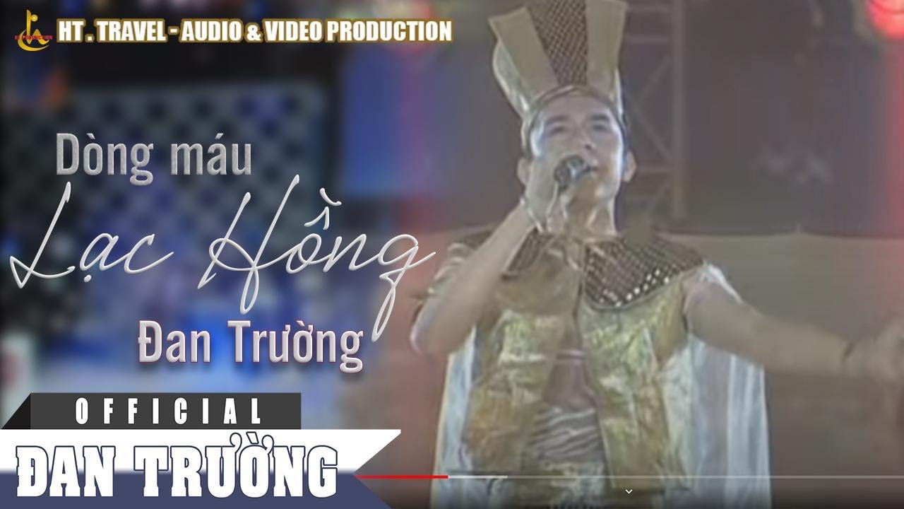 DÒNG MÁU LẠC HỒNG || ĐAN TRƯỜNG | LIVE CONCERT 2002 - GIỮ MÃI NIỀM TIN