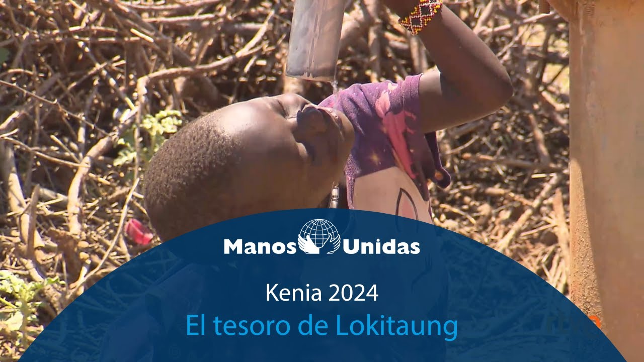 2024 - Kenia - El tesoro de Lokintaung, Pueblo de Dios TVE | Manos Unidas