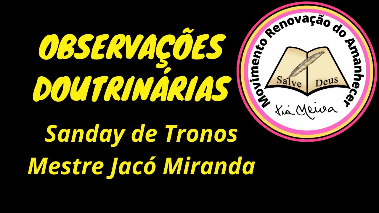Trabalho de Sanday de tronos | Vale do Amanhecer