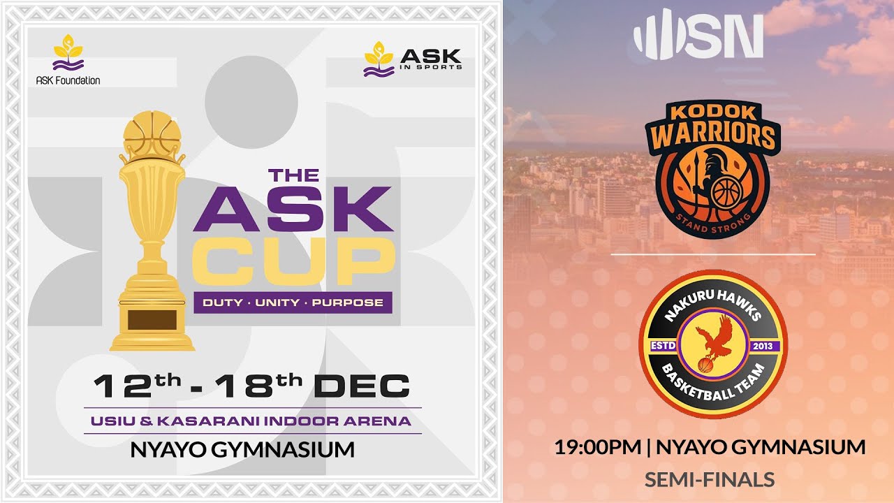 Kodok Warriors vs Nakuru Hawks  - ASK CUP 2025 SEMI FINALS