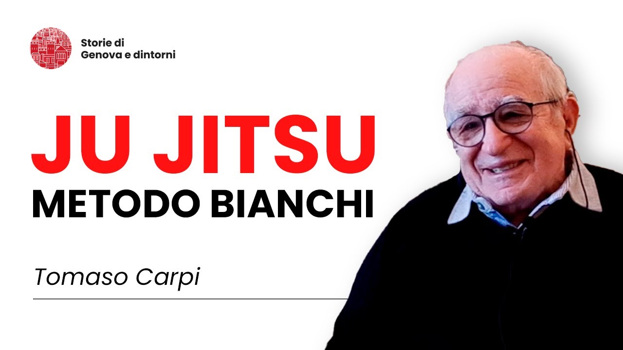 Le origini del JU JITSU Metodo Bianchi. Intervista al Maestro Tomaso Carpi.
