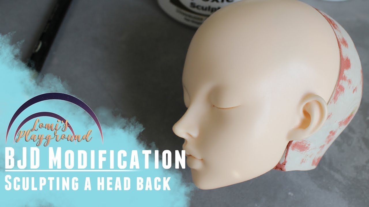 Sculpting a head back for a BJD head