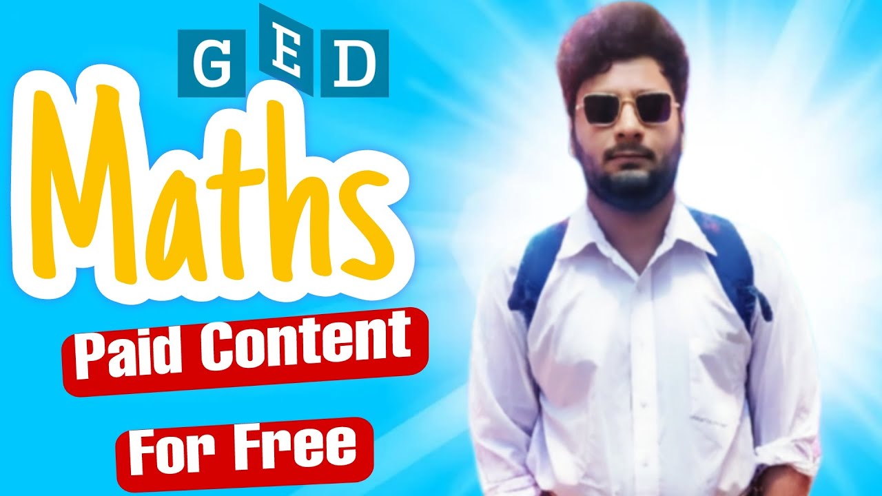 GED Maths EXCLUSIVE APP Content FREE FOR YOU by GED PAKISTAN 101