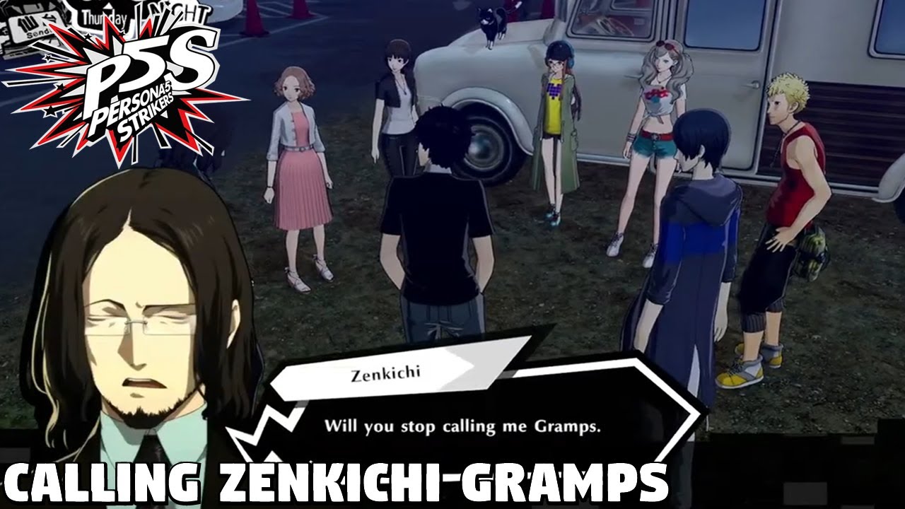 Persona 5 Strikers - Calling Zenkichi Gramps