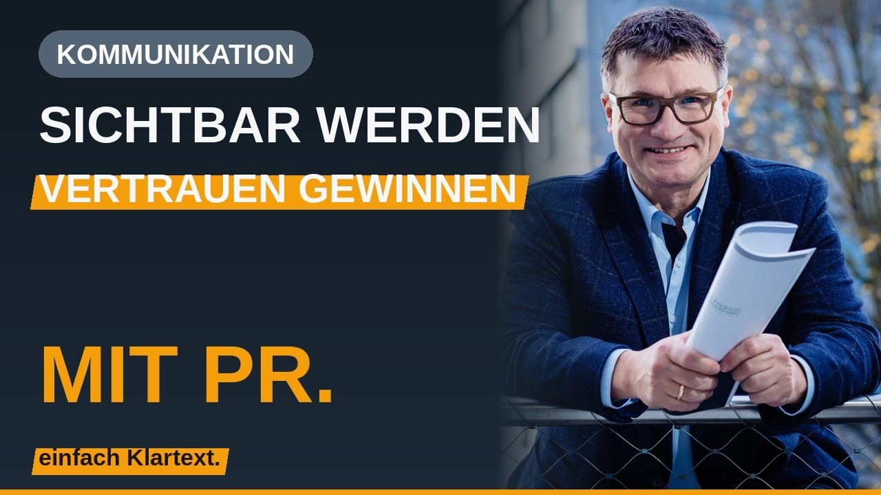 Gezielte PR – So machen Sie Ihr Unternehmen bekannt und bauen Vertrauen auf! 🏆