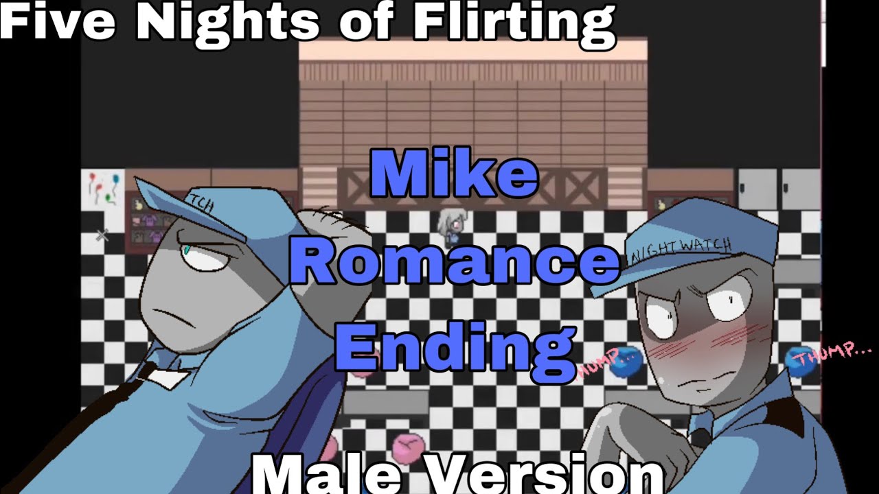 Mike Romance Ending | Male Version | Five Nights of Flirting - No commentary