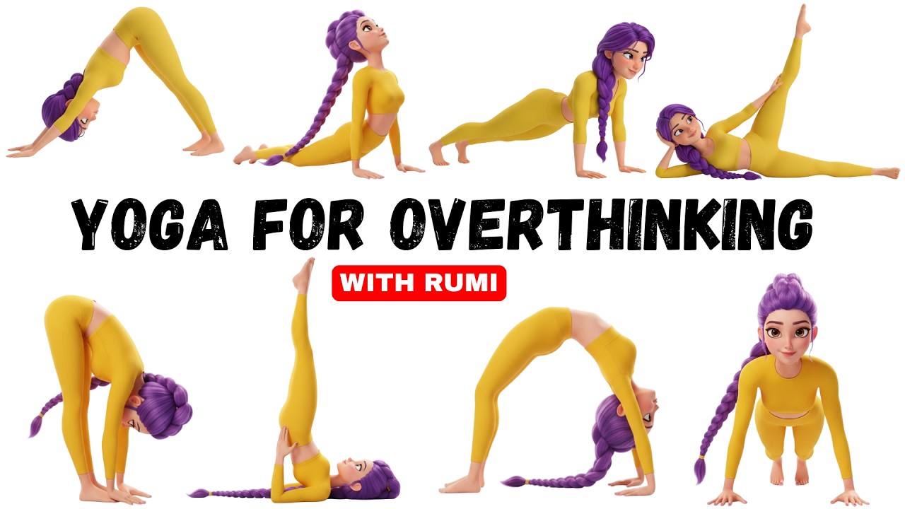 Yoga for Overthinking with Rumi | Yoga for Kids | Yoga for Health | Kid Yoga