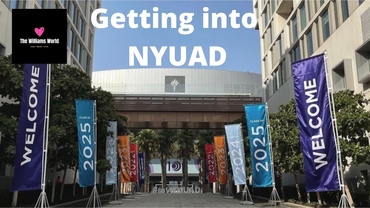 Tips on Getting into New York University Abu Dhabi #nyuad