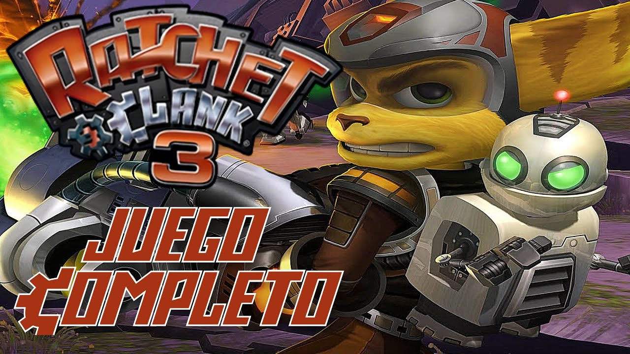 Ratchet & Clank 3 | Juego Completo en Español - Full Game Historia Completa Up Your Arsenal